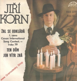SP Jiří Korn, Žal se odkládá, Ten dům jen vítr zná, 1979
