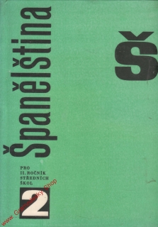 Španělština pro II. ročník středních škol / V.Rejzek, V.Zděnovcová, 1966
