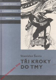 KOD sv. 166 Tři kroky do tmy / Stanislav Šusta, 1985