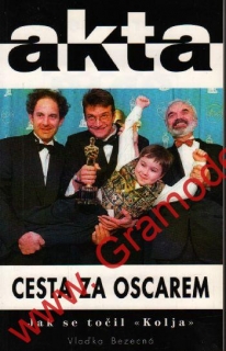 Cesta za Oscarem, Jak se točil KOLJA / Vlaďka Bezecká, 1997