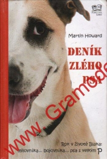 Deník zlého psa / Martin Howard, 2008