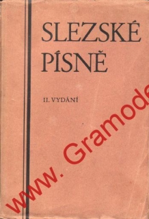 Slezské písně / Petr Bezruč, 1928
