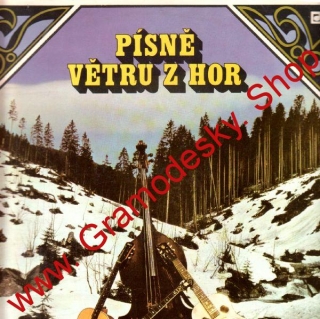 LP Písně větru z hor, Zelenáči, 1974