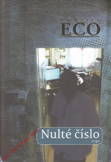 Nulté číslo / Umberto Eco, 2015