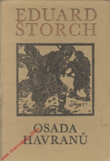 Osada havranů / Eduard Štorch, 1982