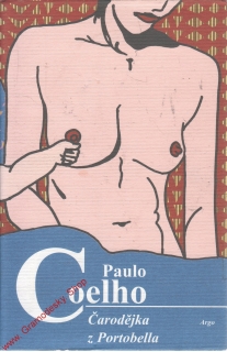 Čarodějka z Portobella / Paulo Coelho, 2007