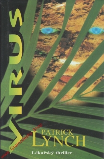 Virus / Patrick Lynch, 1997