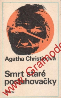 Smrt staré posluhovačky / Agatha Christieová, 1970