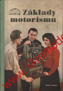 Základy motorismu / Šmolka, Hausman, Tůma, 1954