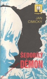 Šedobílý démon / Jan Cimický, 1988