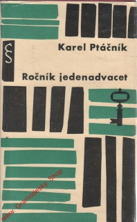 Ročník jedenadvacet / Karel Ptáčník, 1962