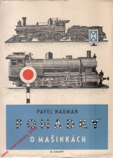 Pohádky o mašinkách / Pavel Nauman, 1942