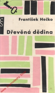 Dřevěná dědina / František Hečko, 536