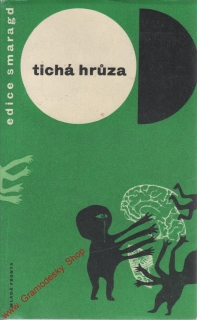 Tichá hrůza / přel. Tomáš Korbař, 1967