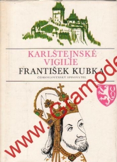 Karlštejnské vigilie / František Kubka, 1980