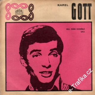 SP Karel Gott, Hej, páni konšelé, UFO, 1969