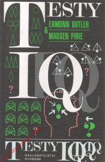 Testy IQ / Eaqmonn Butler a Madsen Pirie, 1993