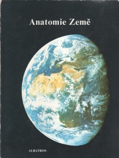 Anatomie země / kolektiv autorů, 1983