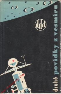 Druhé povídky z vesmíru / př. Jaroslav Piskáček, 1962