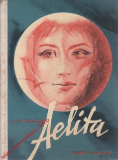 Aelita / A. N. Tolstoj, 1958