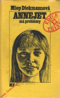 Annejet má problémy / Miep Diekmannová, 1978