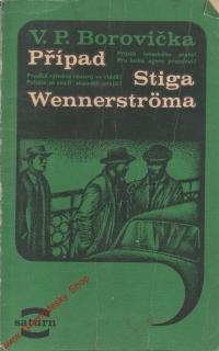 Případ Stiga Wennerstroma / V. P. Borovička, 1969