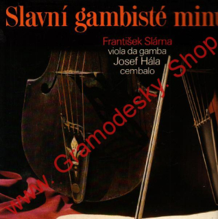 LP František Sláma, Slavní gambisté minulosti, 1982