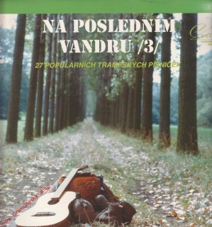 LP Na posledním vandru 3, 27 trampských písniček, 1992