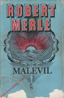 Malevil / Robert Merle, 1974