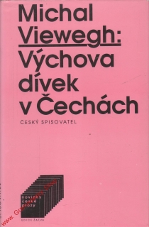 Výchova dívek v Čechách / Michal Viewegh, 1994