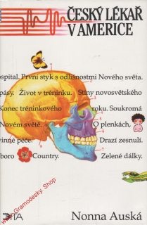 Český lékař v Americe / Nonna Auská, 1994