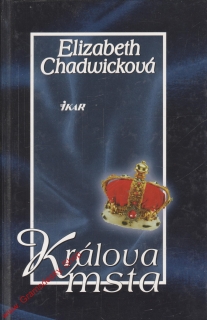 Králova msta / Elizabeth Chadwicková, 2003