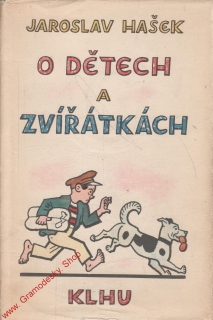 O dětech a zvířátkách / Jaroslav Hašek, 1960