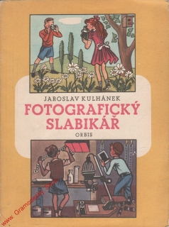 Fotografický slabikář / Jaroslav Kulhánek, 1956