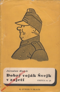 Dobrý voják Švejk v zajetí / Jaroslav Hašek, 1947