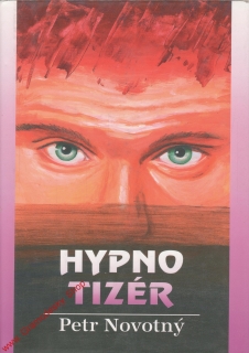 Hypnotizer / Petr Novotný, 1995