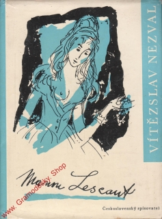 Mannon Lescaut / Vítězslav Nezval, 1963