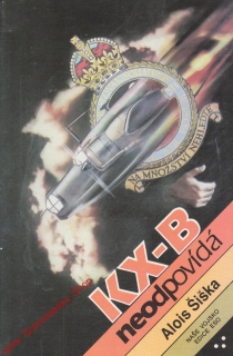 KX-B neodpovídá / Alois Šiška, 1991