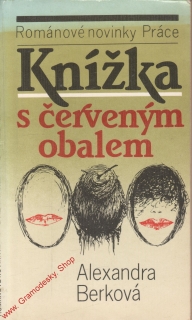 Knížka s červeným obalem / Alexandra Berková, 1988