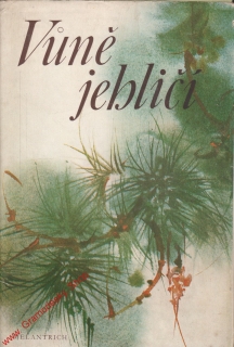 Vůně jehličí / antologie z české přírodní prózy, 1979