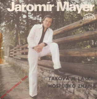 SP Jaromír Mayer, Taková je láska, Hospůdko známá, 1978