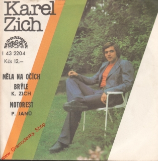 SP Karel Zich, Měla na očích brýle, Motorest, 1978