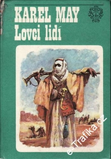 Lovci lidí / Karel May, 1976