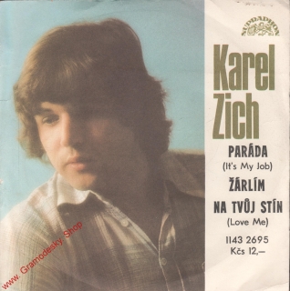 SP Karel Zich, Paráda, Žárlím na tvůj stín, 1983