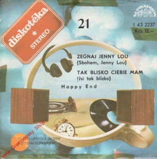 SP Diskotéka 021, Happy End, Sbohem, Jenny Lou, Jsi tak blízko, 1978