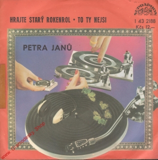 SP Petra Janů, Hrajte starý rolenrol, To ty nejsi, 1978