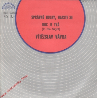 SP Vítězslav Vávra, Noc je tvá, Správné holky, hlaste se, 1982