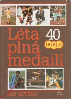 Léta plná medailí / Jan Kotrba, 1988