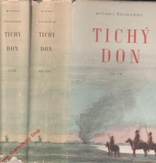 Tichý Don I - IV. / Michail Šolochov, 1951
