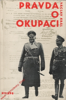 Pravda o okupaci Václav Král 1962